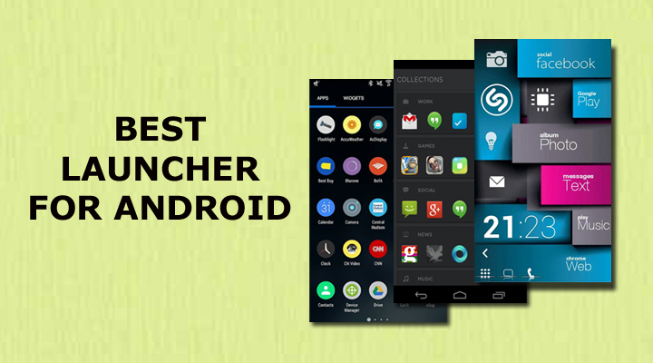 Best Launcher for Android 2016 