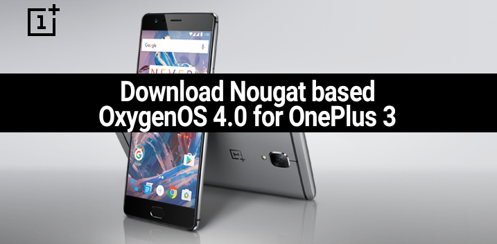OxygenOS 4.0 for OnePlus 3 
