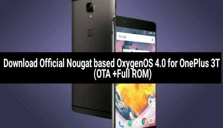 OxygenOS 4.0 OTA Update for OnePlus 3T 