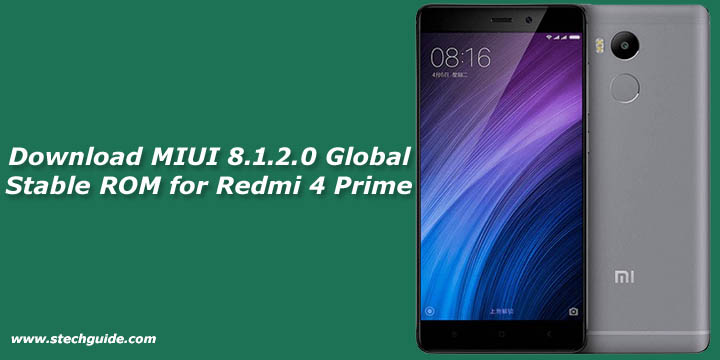 Download MIUI 8.1.2.0 Global Stable ROM for Redmi 4 Prime