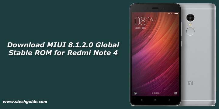 Download MIUI 8.1.2.0 Global Stable ROM for Redmi Note 4