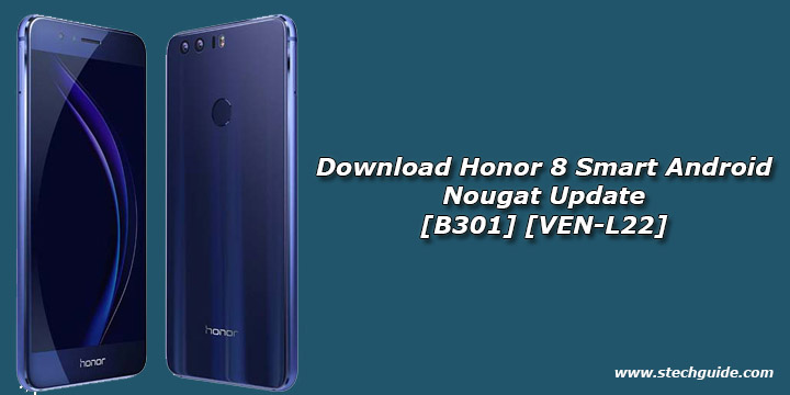 Honor 8 Smart Android Nougat Update 