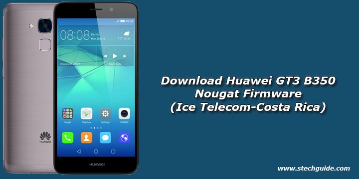 Download Huawei GT3 B350 Nougat Firmware