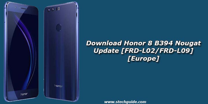 Download Honor 8 B394 Nougat Update