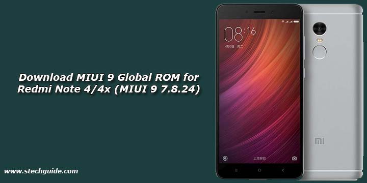 Download MIUI 9 Global ROM for Redmi Note 4