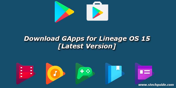 Download GApps for Lineage OS 15 