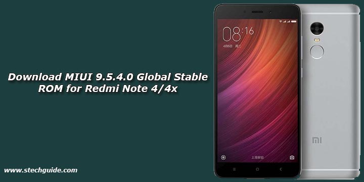 Download MIUI 9.5.4.0 Global Stable ROM for Redmi Note 4/4x