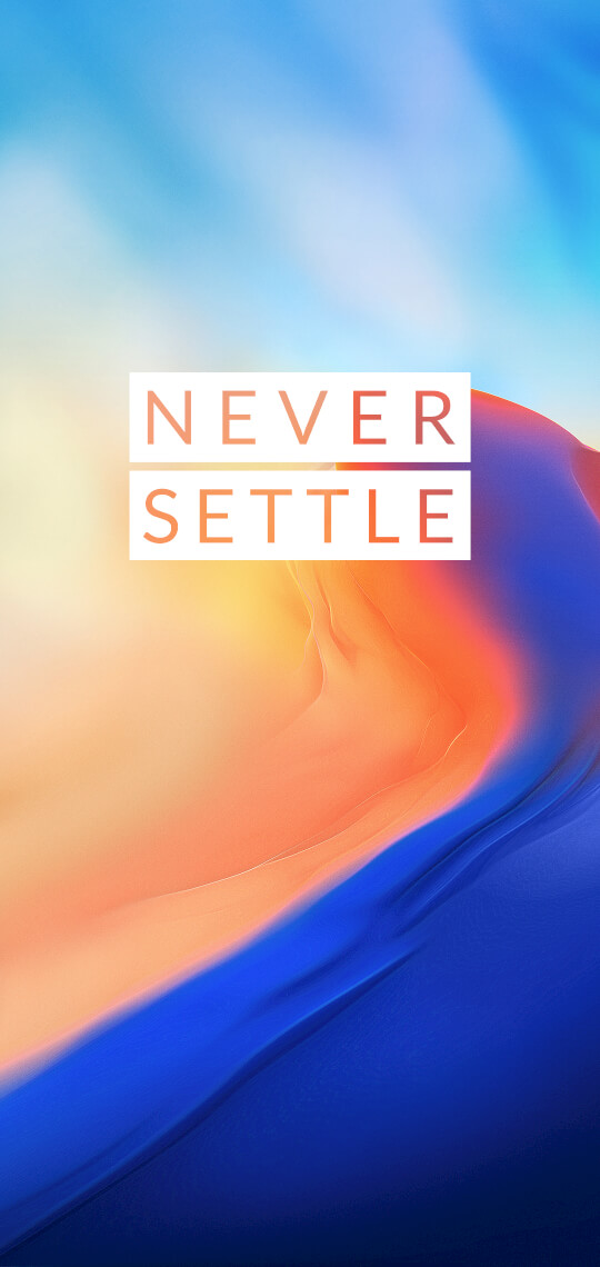 OnePlus 6 never Settle Wallpaper