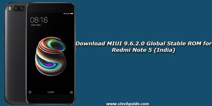 Download MIUI 9.6.2.0 Global Stable ROM for Redmi Note 5 (India)