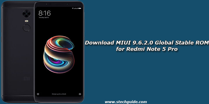 Download MIUI 9.6.2.0 Global Stable ROM for Redmi Note 5 Pro