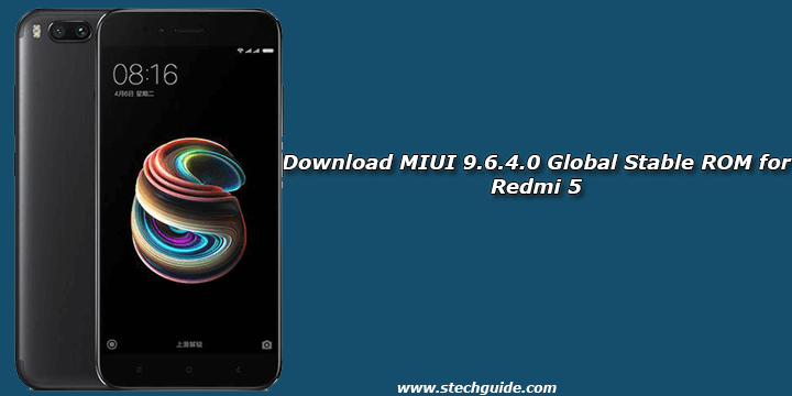 Download MIUI 9.6.4.0 Global Stable ROM for Redmi 5