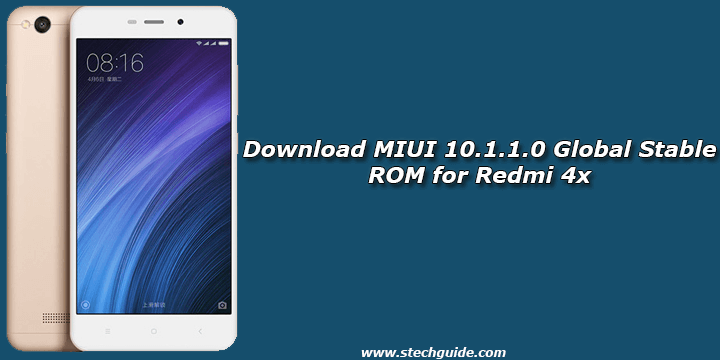 Download MIUI 10.1.1.0 Global Stable ROM for Redmi 4x