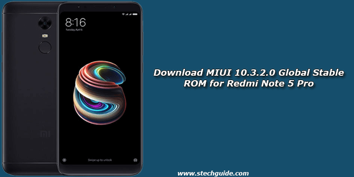 Download MIUI 10.3.2.0 Global Stable ROM for Redmi Note 5 Pro