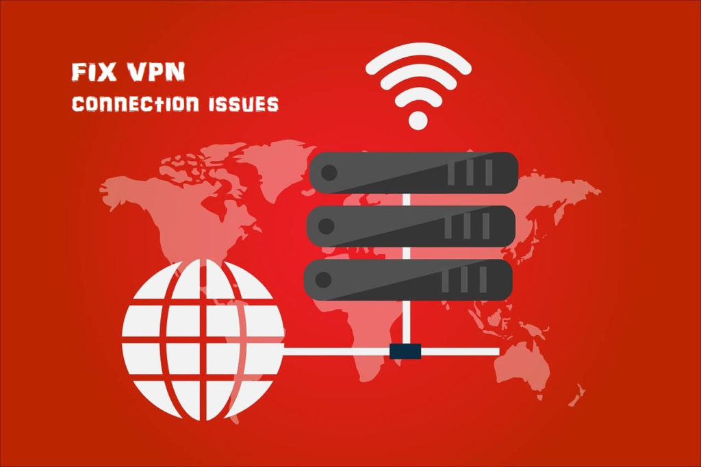 How to Fix VPN Not Working Issue How to Fix VPN Not Working Issue
