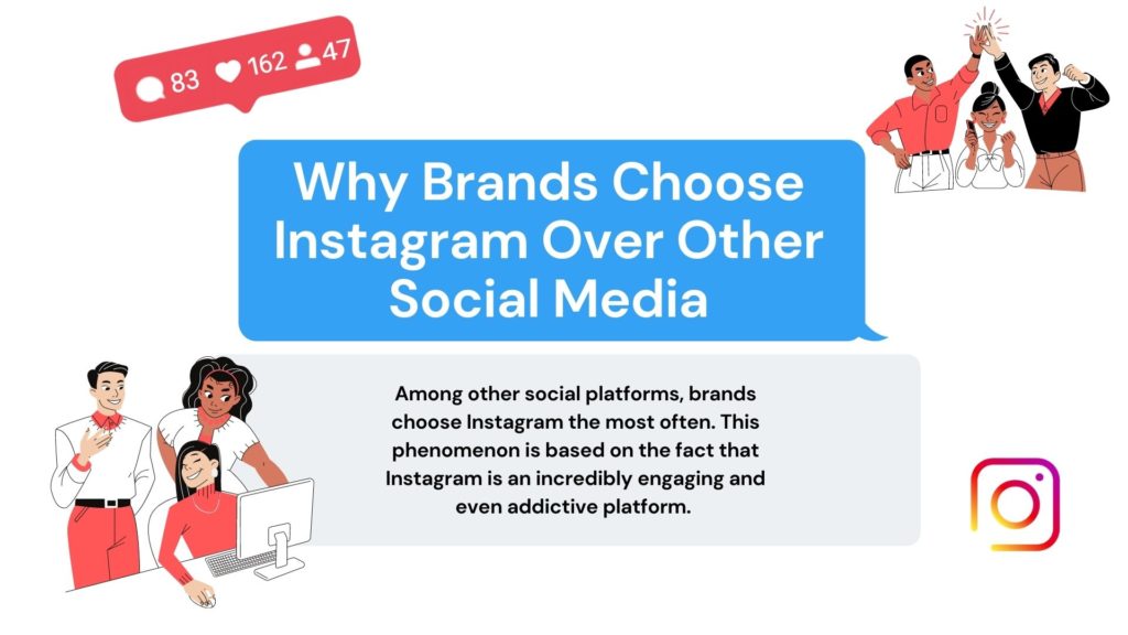 Choose Instagram Over Other Social Media