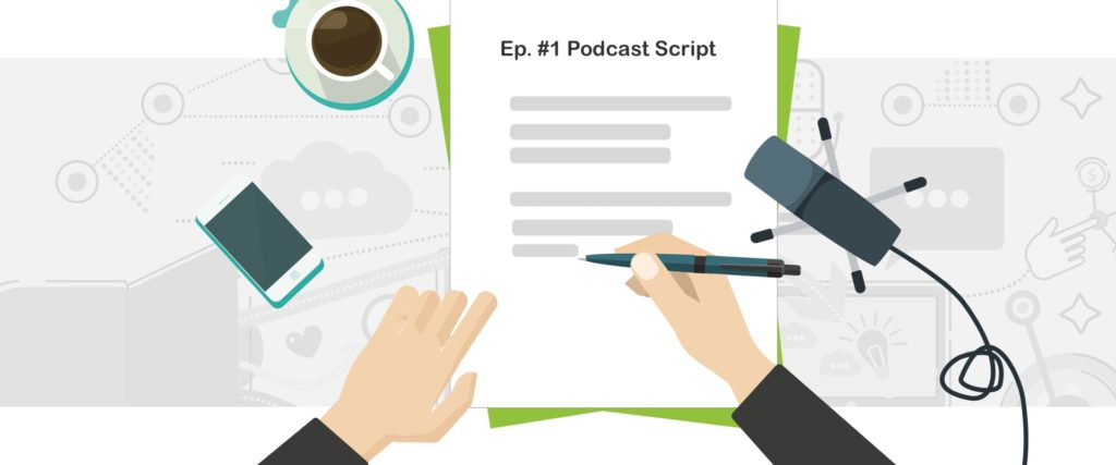 Structure a Podcast Script