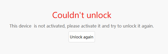 Fix This device is not activated, please activate it and try to unlock it again