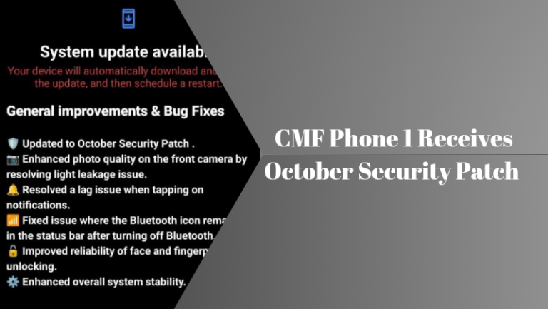 CMF Phone 1 October Update