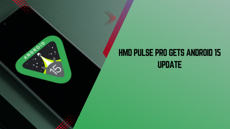 Android 15 update for HMD Pulse Pro